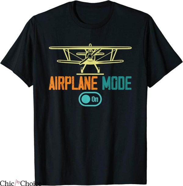 Airplane Mode T-Shirt Retro Airplane Mode On Plane Aviation