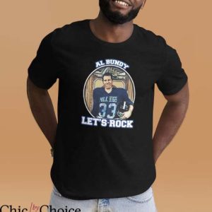 Al Bundy T Shirt AL Bundy Let’s Rock Vintage T Shirt
