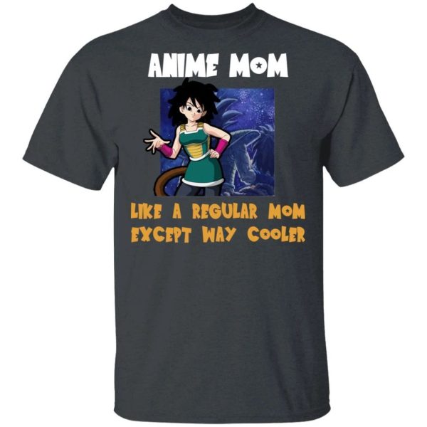 Anime Mom Like A Regular Mom Except Cooler Dragon Ball Shirt Gine Tee  All Day Tee