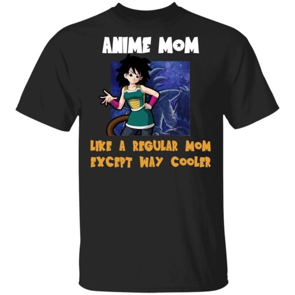 Anime Mom Like A Regular Mom Except Cooler Dragon Ball Shirt Gine Tee  All Day Tee