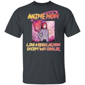 Anime Mom Like A Regular Mom Except Cooler Naruto Shirt Karin Uzumaki Tee All Day Tee 3 Anime Mom Like A Regular Mom Except Cooler Naruto Shirt Karin Uzumaki Tee All Day Tee 4