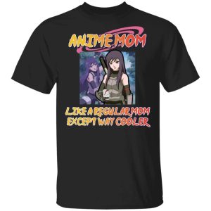 Anime Mom Like A Regular Mom Except Cooler Naruto Shirt Yugao Uzuki Tee  All Day Tee