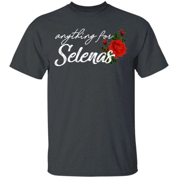 Anything For Selenas T-shirt For Women  All Day Tee
