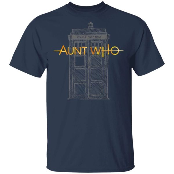 Aunt Who Doctor Who Aunt T-shirt Tardis Tee  All Day Tee