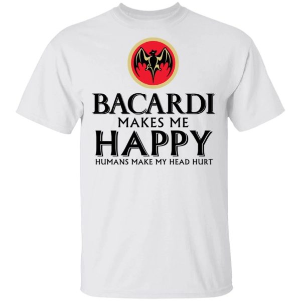 Bacardi Makes Me Happy T-shirt Rum Tee  All Day Tee