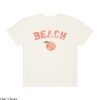 Beach Bum T Shirt Beach Peach Just Peachy Unisex T Shirt