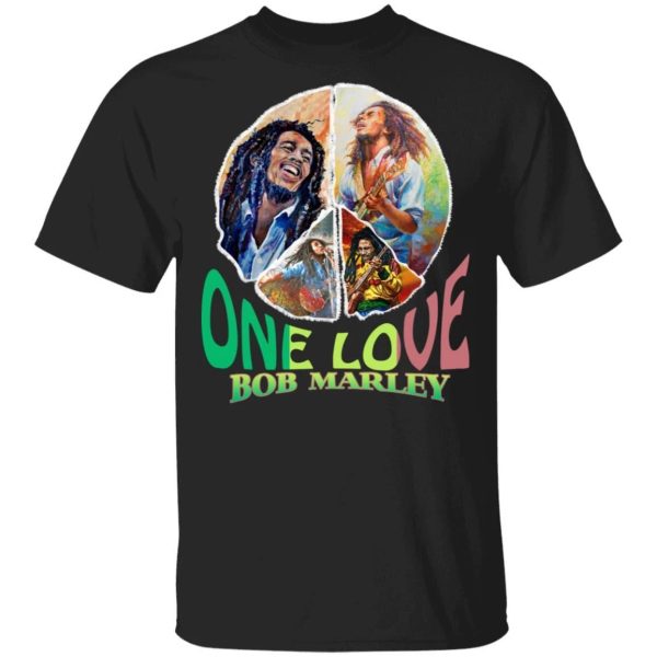 Bob Marley Shirt Bob Marley One Love T-shirt For Fans  All Day Tee