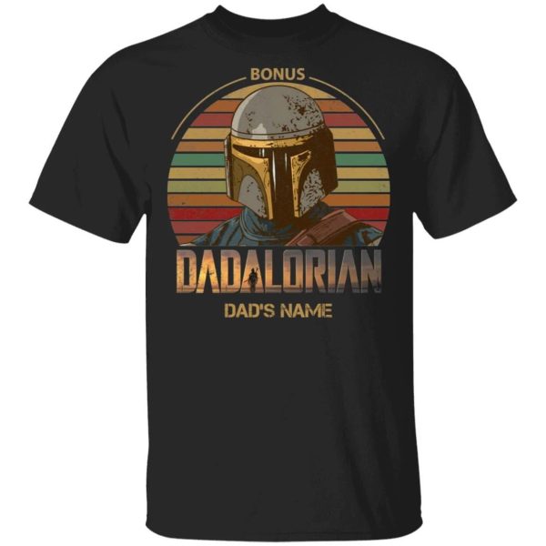 Bonus Dadalorian Mandalorian Step Dad Custom Name T-shirt Vintage Style  All Day Tee