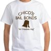 Chicos Bail Bonds T-Shirt Classic Movie Idea Funny Tee