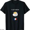 Creme De La Creme T-Shirt Cafe Creme