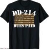 DD214 T-Shirt Military DD-214 Vintage Dues Paid Trendy Tee