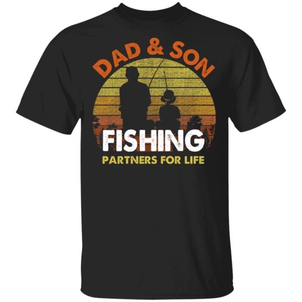 Dad And Son Fishing Partners For Life T-Shirt Fishing Lover  All Day Tee