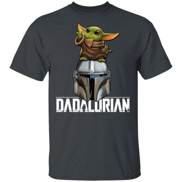 Dadalorian Mandalorian Dad T-shirt Baby Yoda Tee  All Day Tee