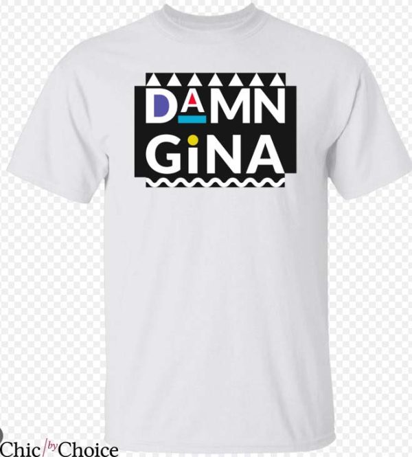 Damn Gina T Shirt Damn Gina Retro Gift For Everyone Shirt