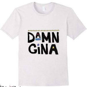 Damn Gina T Shirt Damn Go Gina 90s Unisex Tee Shirt