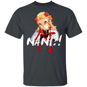 Demon Slayer Kyojuro Rengoku Nani Shirt Funny Kimetsu No Yaiba Character Tee All Day Tee 4