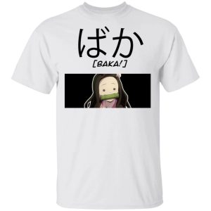 Demon Slayer Nezuko Baka Shirt Kimetsu No Yaiba Tee All Day Tee 3