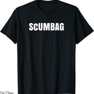 Die Yuppie Scum T-Shirt Im Bad Terrible A Scumbag