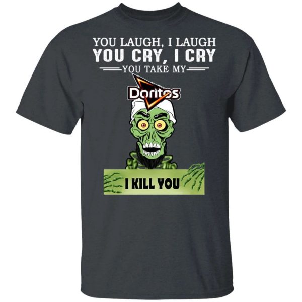 Doritos Achmed T-shirt You Take My Snack I Kill You Tee  All Day Tee