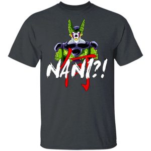 Dragon Ball Cell Nani Shirt Funny Anime Character Tee All Day Tee 4
