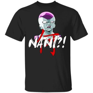 Dragon Ball Frieza Nani Shirt Funny Anime Character Tee All Day Tee 3