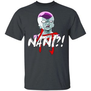 Dragon Ball Frieza Nani Shirt Funny Anime Character Tee All Day Tee 4