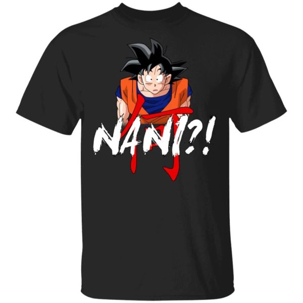 Dragon Ball Goku Nani Shirt Funny Anime Character Tee  All Day Tee