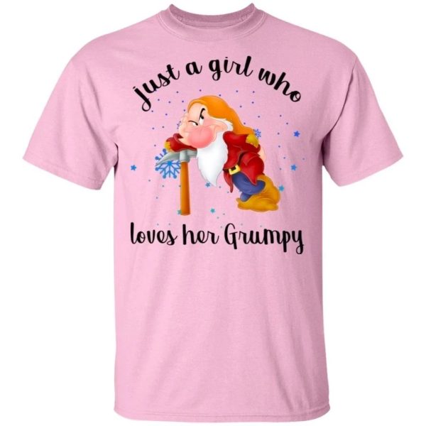 Dwarfs Just A Girl Who Loves Her Grumpy T-Shirt  All Day Tee