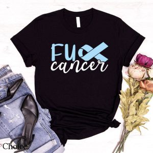 F Cancer T Shirt Colon Cancer Ribbon Support T Shirt