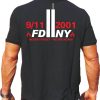FDNY Job T-Shirt Never Forget Never Again New York Fire