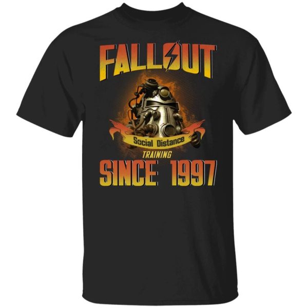 Fallout Social Distance Since 1997 T-shirt Video Games Tee  All Day Tee