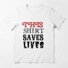 Forstjude Org T-Shirt This Shirt Save Lives Donation Site