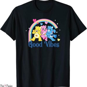 Good Vibes Only T-Shirt Care Bears Hearts And Rainbow Group