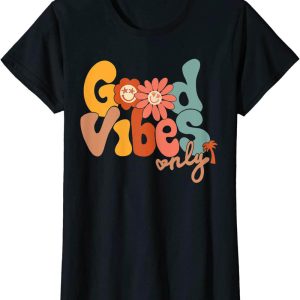Good Vibes Only T-Shirt Flower Hawaii Beach Summer Vacation
