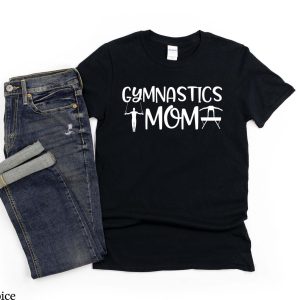 Gymnastics Mom T Shirt Cute Mom Gymnast For Mama Shirt