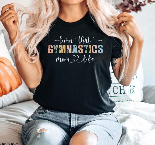 Gymnastics Mom T Shirt Gymnast Game Day Night T Shirt