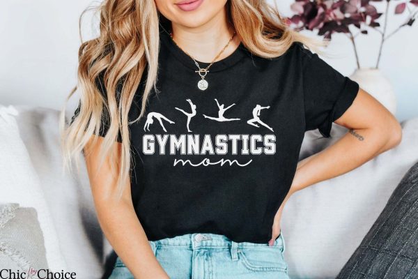 Gymnastics Mom T Shirt Gymnast Mother Day Gift Shirt