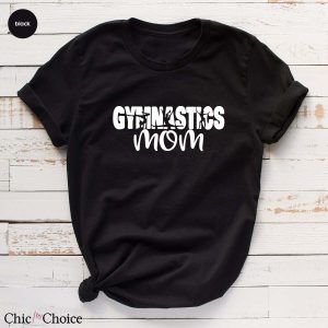 Gymnastics Mom T Shirt Sport Gymnastic Mama T Shirt