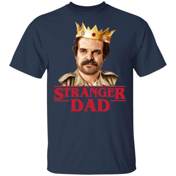 Hopper Stranger Dad T-shirt Stranger Things Father’s Day Tee  All Day Tee