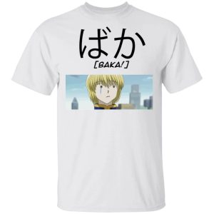 Hunter X Hunter Kurapika Baka Shirt Funny Character Tee All Day Tee 2 Hunter X Hunter Kurapika Baka Shirt Funny Character Tee All Day Tee 3