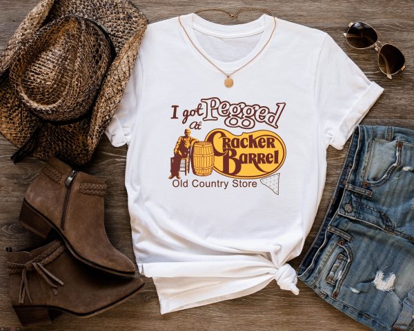 I Got Pegged At Cracker Barrel T-Shirt Old Southern Country