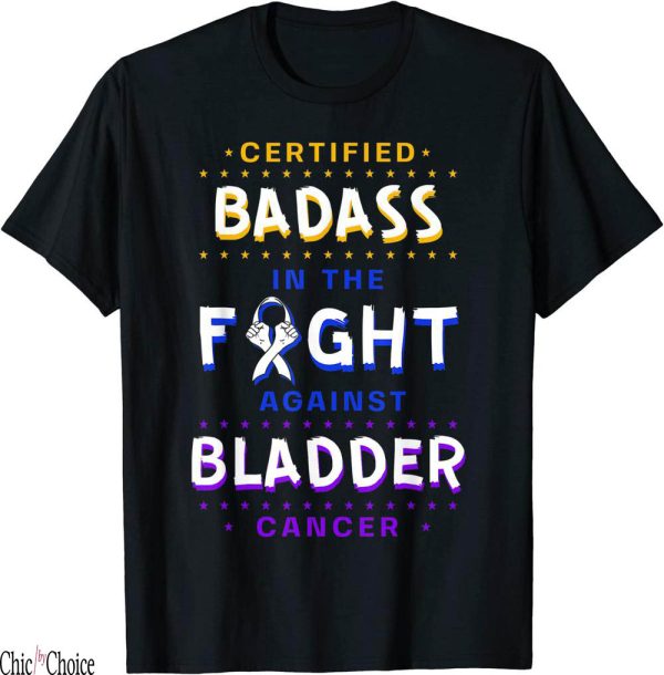 I Love Bladee T-Shirt Certified Badass Bladder Cancer Ribbon