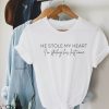 I Stole My Boyfriend’s T-Shirt Im Stealing His Last Name Fun