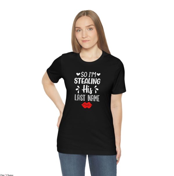 I Stole My Boyfriend’s T-Shirt Matching Lovers Valentine