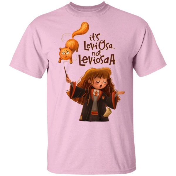 It’s LeviOsa Not LeviosaA Hermione T-shirt Harry Potter Tee  All Day Tee