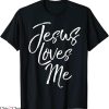 Jesus Loves Me T-Shirt Cute Christian Quote Religion