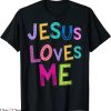 Jesus Loves Me T-Shirt Religious Christian Catholic Church