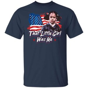 Kamala Harris That Little Girl Was Me T shirt All Day Tee 4