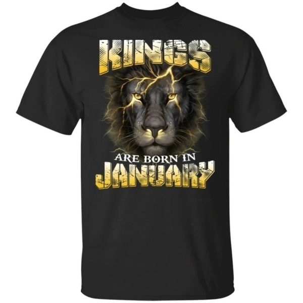 Kings Are Born In January Birthday T-Shirt Amazing Lion Face  All Day Tee