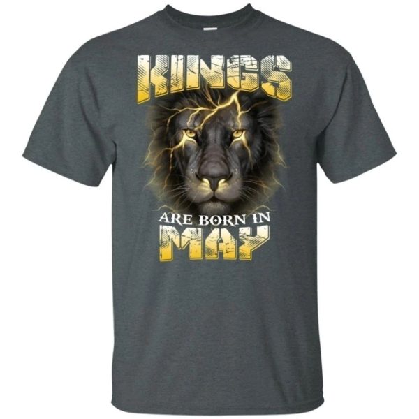 Kings Are Born In May Birthday T-Shirt Amazing Lion Face  All Day Tee